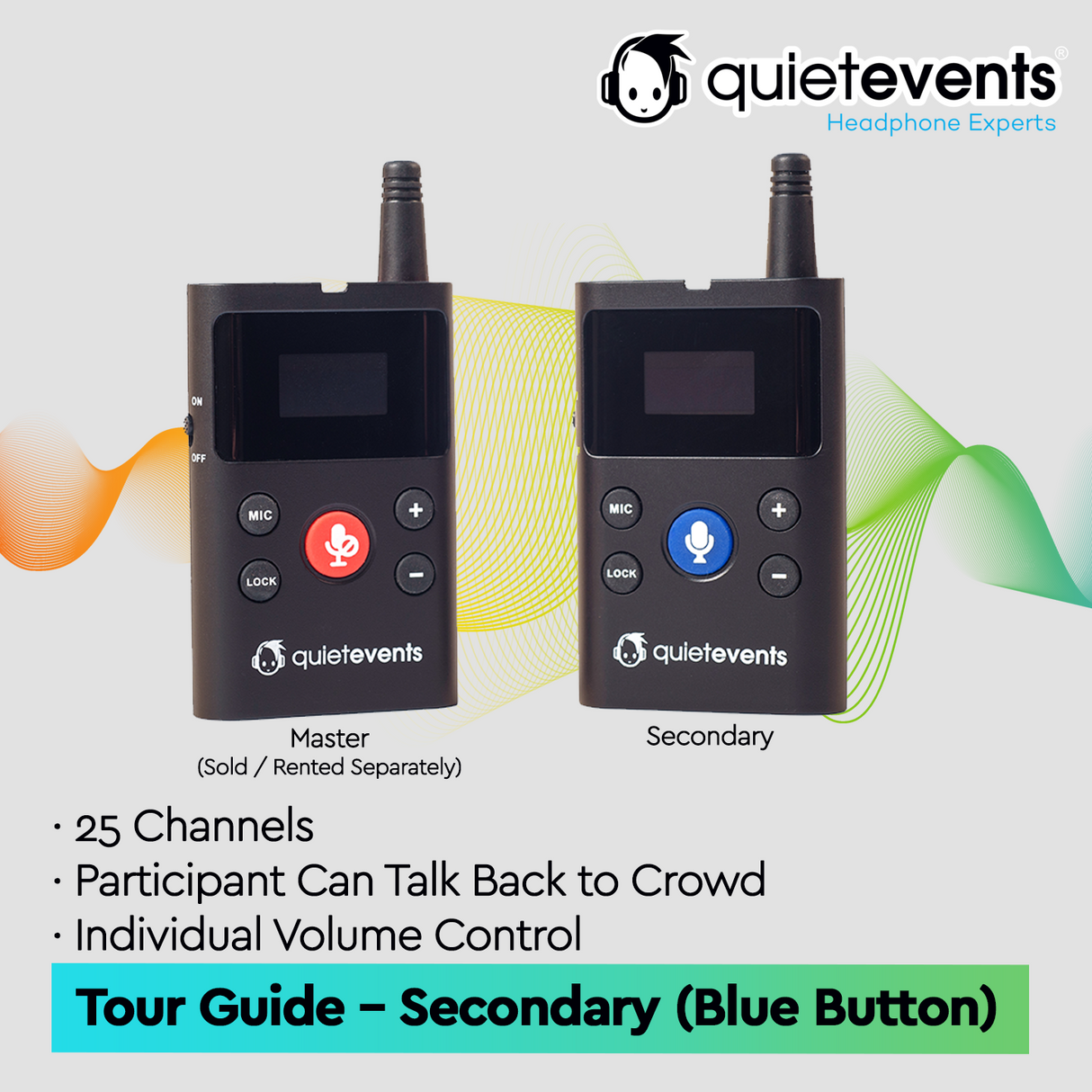 Tour Guide Two Way Audio (T) - 25 CH (Secondary / Participant)